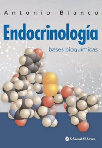 Endocrinologia - Bases Bioquimicas