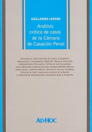 Libro Análisis Crítico De Casos De La Cámara De Casación Pen