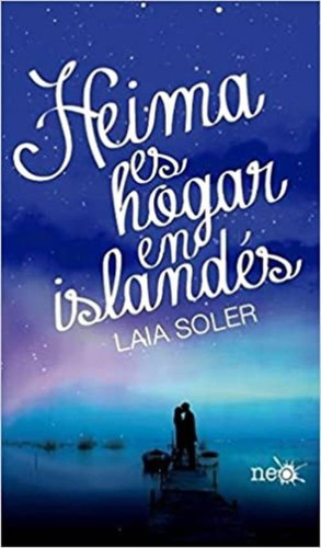 Imagen 1 de 2 de Libro Heima Es Hogar En Islandés - Laia Soler