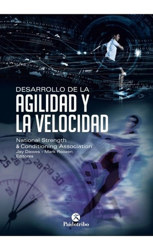 Desarrollo De La Agilidad Y La Velocidad Nsca