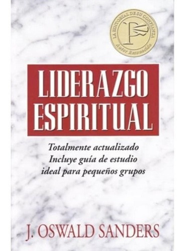 Liderazgo Espiritual - O. Sanders