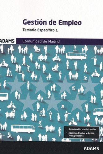 Temario Especãâ¡fico Gestiãâ³n De Empleo. Comunidad De Madrid, De Aa. Vv.. Editorial Adams, Tapa Blanda En Español