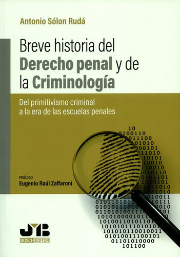 Breve Historia Del Derecho Penal Y De La Criminologia