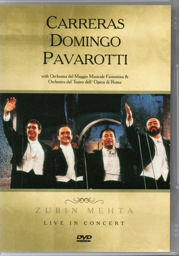 Carreras Domigo Pavarotti Dvd Zubin Mehta Live In Concert