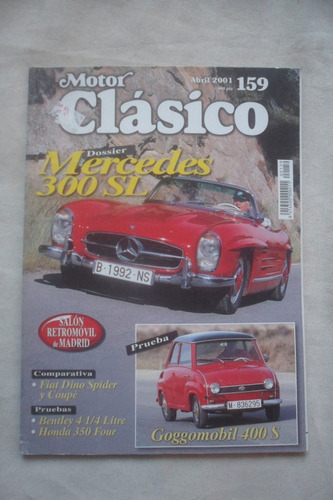 Mercedes 300 Sl. Revista Motor Clasico. Numero 159