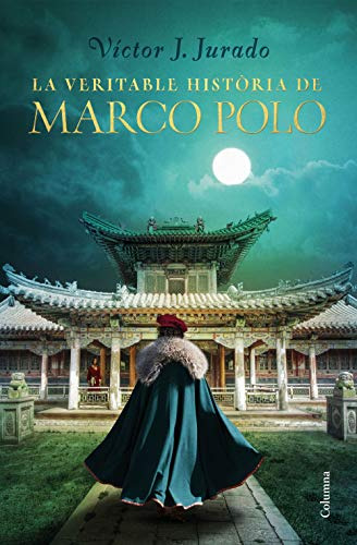 La Veritable Història De Marco Polo -clàssica-