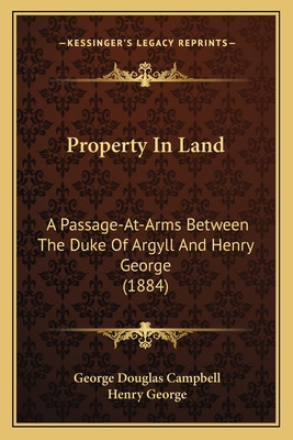 Libro Property In Land: A Passage-at-arms Between The Duk...