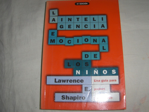 La Inteligencia Emocional De Los Niños