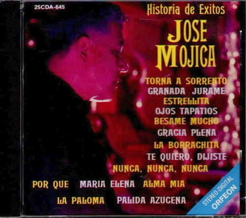 Jose Mojica Cd Grandes Exitos U.s.a 