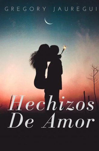 Libro Hechizos Amor: Una Mirada Al Vudú Del Amor (spanish