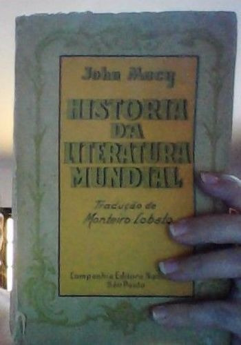 História Da Literatura Mundial - Tradução Monteiro Lobato