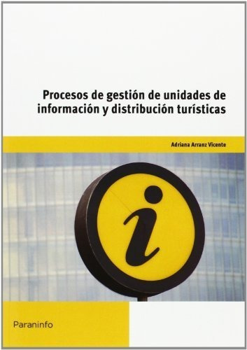 Procesos De Gestion De Unidades De Informacion Y Distribuci, De Vv. Aa.. Editorial Paraninfo, Tapa Blanda En Español