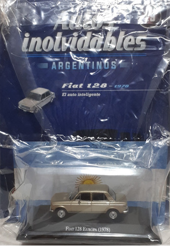 Autos Inolvidables Arg Ixo 1 Serie N°19 Fiat 128 Europa