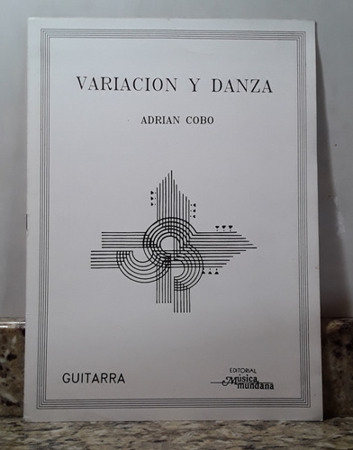 Partituras Para Guitarra Variacion Y Danza - Adrian Cobo *