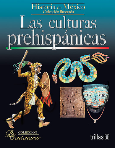Las Culturas Prehispánicas