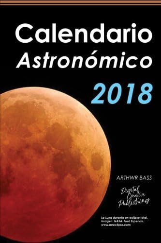 Libro: Calendario Astronómico 2018 (spanish Edition)