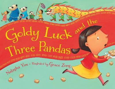 Goldy Luck And The Three Pandas - Natasha Yim