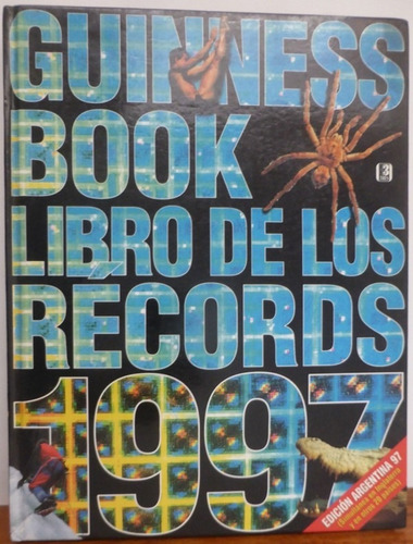 El Libro De Los Records Guiness 1997 - Tapa Dura - Impecable