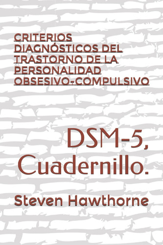 Libro: Criterios Diagnósticos Del Trastorno De La Personalid