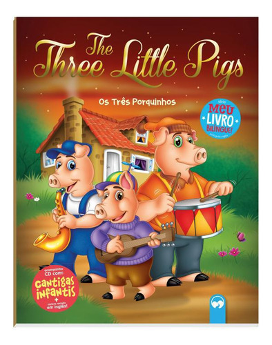 Livro The Three Little Pigs / Os Três Porquinhos