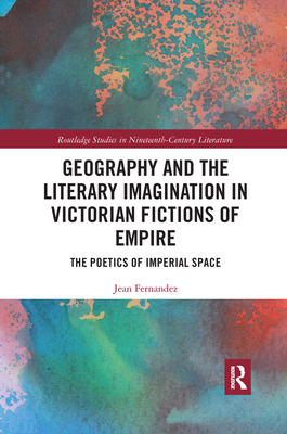 Libro Geography And The Literary Imagination In Victorian...