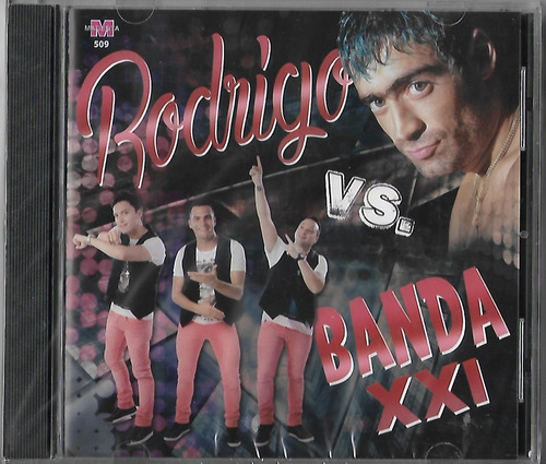 Rodrigo Vs Banda Xxi Cd Original Nuevo Cuarteto