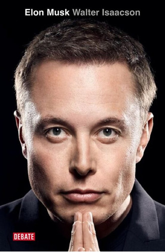 Elon Musk - Biografía Y Memorias / Walter Isaacson / Envíos