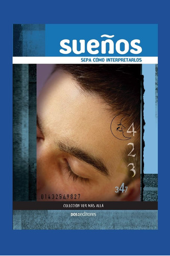 Libro: Sueños: Sepa Cómo Interpretarlos (spanish Edition)