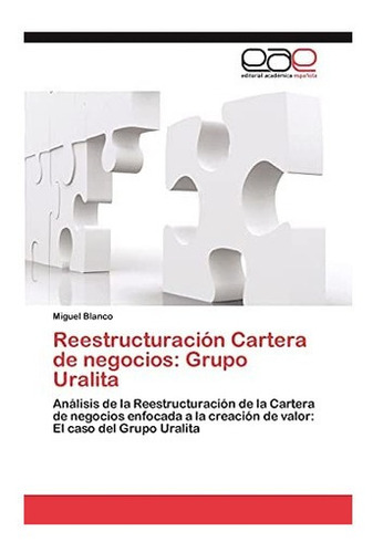 Libro: Reestructuración Cartera De Negocios: Grupo Uralita: