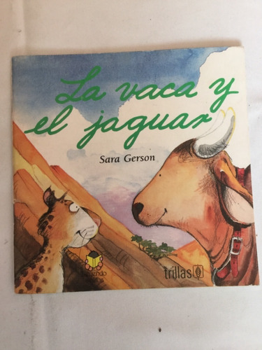 Libro La Vaca Y El Jaguar Sara Gerson 
