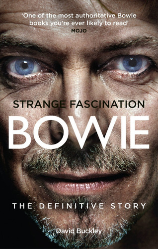 Libro David Bowie Strange Fascination - David Buckley
