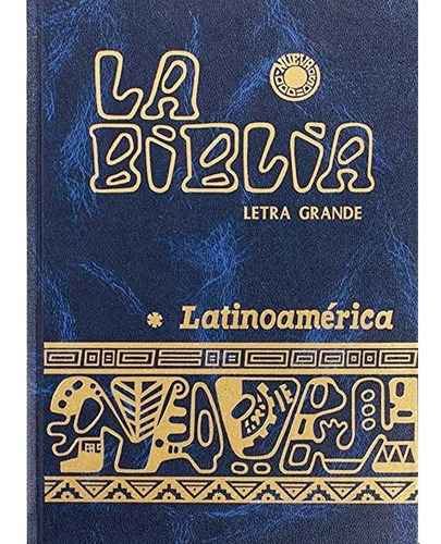 La Biblia Latinoamericana Letra Grande Color Azul