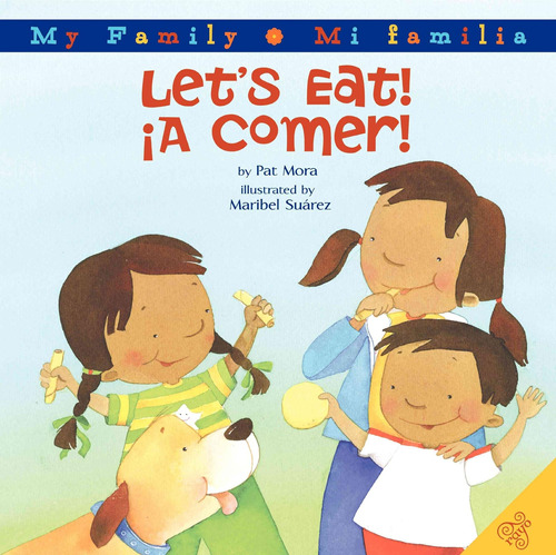 Libro: Lets Comer!: Bilingual Spanish-english (my Family: M