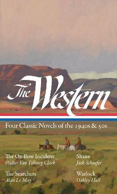 Libro The Western: Four Classic Novels Of The 1940s & 50s...