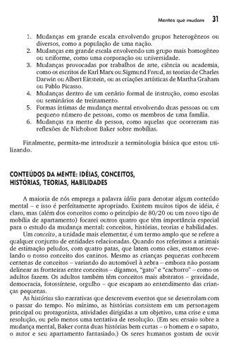 Mentes Que Mudam: A Arte e a Ciência de Mudar as ssas Ideias e as dos Outros, de Gardner, Howard. Editorial PENSO EDITORA LTDA.,Harvard Business School Press., capa mole em português, 2004