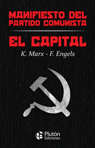 Libro El Capital Y Manifiesto Del Partido Comunista