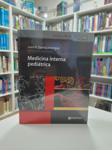 Imagen 2 de 6 de Medicina Interna Pediátrica, De Dartiguelongue. Editorial Ediciones Journal, Tapa Dura, Edición 1 En Español, 2023