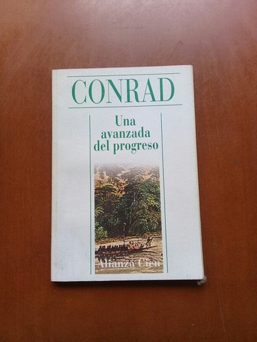 Libro Fisico Novela Una Avanzada De Progreso. Joseph Conrad