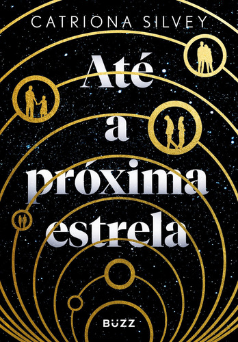 Até A Próxima Estrela, De Silvey, Catriona. Editora Buzz Editora, Capa Mole Em Português