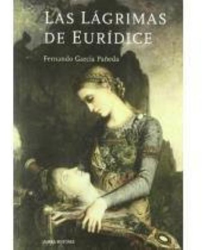 Las Lagrimas De Euridice