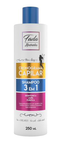 Shampoo Cronograma Capilar 250ml 3 Em 1 Fada Madrinha