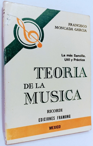 Teoria De La Música Francisco Moncada García 