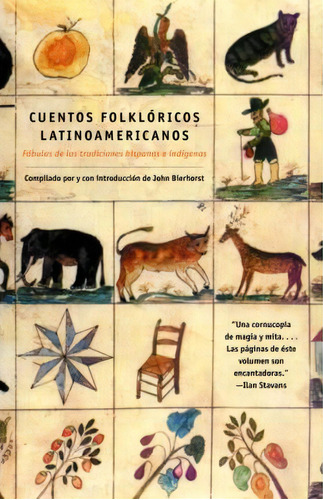 Cuentos Folkloricos Latinoamericanos, De John Bierhorst. Editorial Vintage Espanol, Tapa Blanda En Español