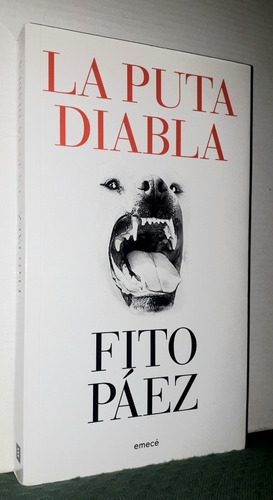 La Puta Diabla. Fito Páez. Editorial Emecé. 