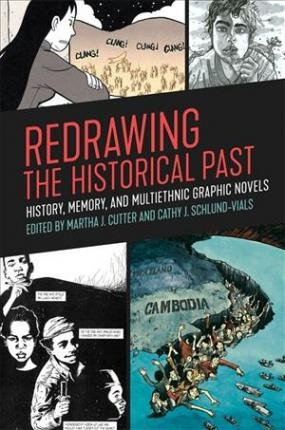 Redrawing The Historical Past - Martha J. Cutter (paperba...