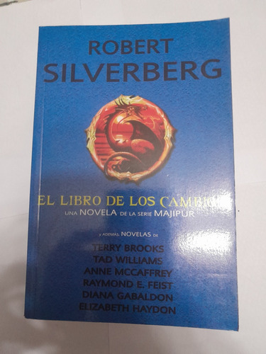 El Libro De Los Cambios - Robert Silverberg