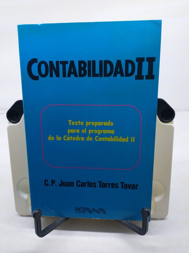 Contabilidad 2 -c.p. Juan Carlos Torres Tovar