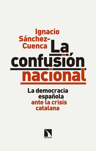 Libro La Confusiã³n Nacional