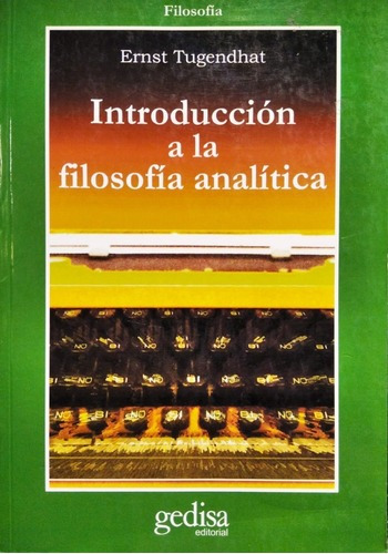 Introducción A La Filosofía Analítica - Tugendhat - Gedisa