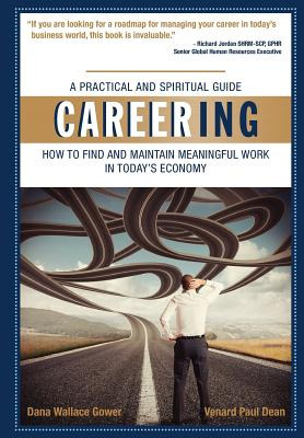 Libro Careering: How To Find And Maintain Meaningful Work...